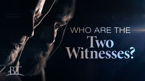 Who Are the Two Witnesses? Bible Board, Bible Dictionary, Two Witnesses, Bible Book, Way To Heaven, Study Bible, Awesome God, Higher Ground, Old And New Testament