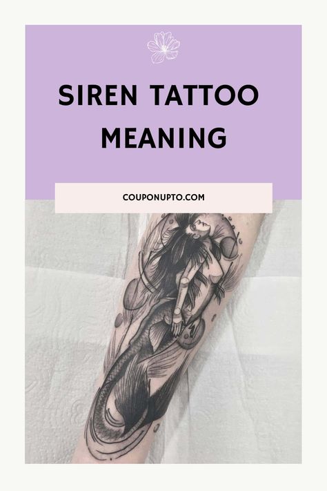 Siren Tattoo Meaning Siren Tattoo Sleeve, Mermaid Tattoo Designs Sirens, Siren Tattoo Design, Siren Tattoo Ideas, Siren Tattoo Dark Mermaid, Siren Mermaid Tattoos, Succubus Tattoos, Mermaid Meaning, Mermaid Tattoo Meaning