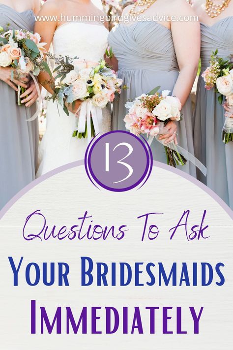 When someone agrees to be a bridesmaid in your wedding, it's important for the two of you to get on the same page. These questions to ask your bridesmaids immediately will help you, and the bridesmaid, understand how much time, effort, and money is needed or available for them to be in your wedding. The answers to the questions will help you both work together to ensure you each have the best experience possible and understand the expectations you can have on each other. // brides // bridalparty Questions To Ask Your Bridesmaids, How To Ask Bridesmaids To Be In Wedding, Ask Bridesmaids To Be In Wedding, Bachelorette Party Budget, Bridesmaid Question, Honorary Bridesmaid, Hummingbird Wedding, Different Bridesmaid Dresses, How Many Bridesmaids