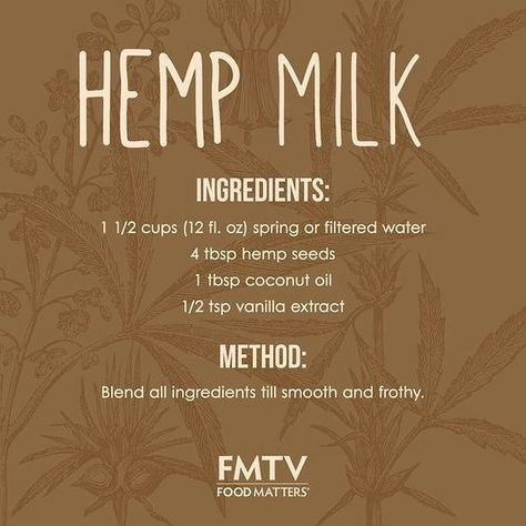 Hemp Milk Recipes, Hemp Seed Milk, Hemp Seed Recipes, Vegan Protein Sources, Hemp Milk, Seed Recipes, Vegan Drinks, Food Matters, Complete Protein