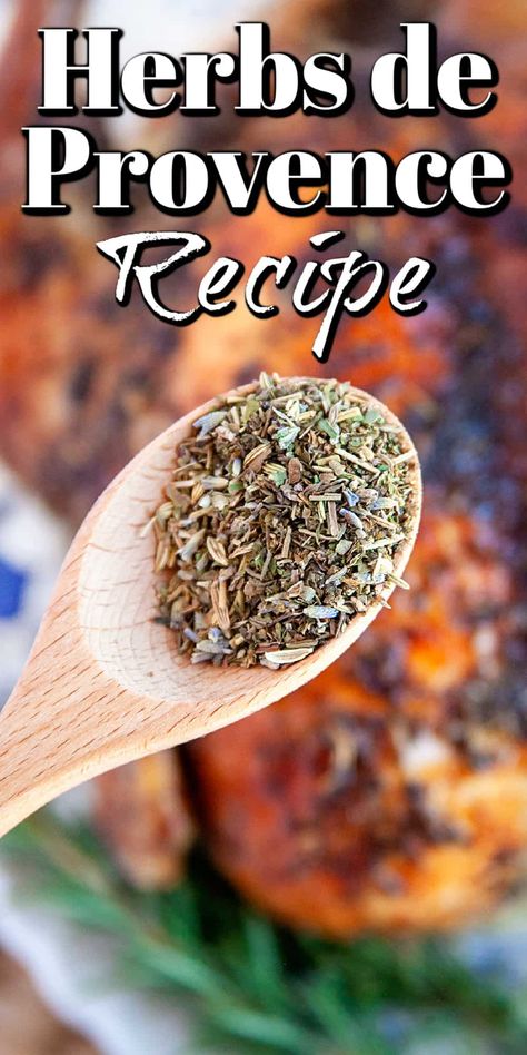 This Herbs de Provence recipe will have you putting this French herb blend on so many dishes. Namely, we love it on chicken the best!! Diy Herbs De Provence, Prime Rib Herbs De Provence, Fresh Herb Sauces, Herbed De Provence, Herbes De Provence Seasoning, Herbs Of Provence Recipe, Better Than Bouillon Italian Herb Recipes, Herbs De Provence Recipes Dishes, Herbs De Provence Mix Recipe