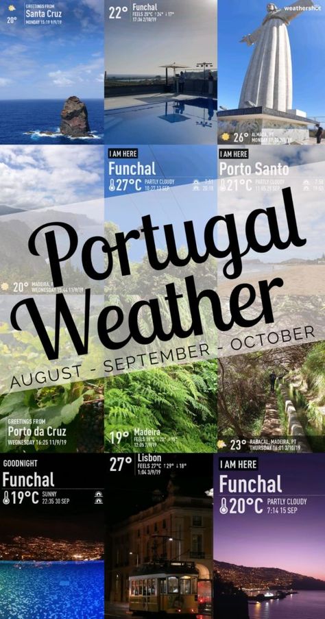 Weather in Portugal - Weather in Madeira in September and October, Weather in Lisbon and Algarve in August and September | Say Yes to Madeira #lisbon #algarve #madeira #portosanto #portugal Lisbon In September, Portugal In September, Portugal In October, Portugal October, Fall In Portugal, What To Wear In Portugal In September, Funchal Madeira, September Travel, October Weather