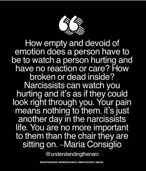 Maria Consiglio, Evil Quotes, Empathy Quotes, Selfish People, Narcissism Relationships, Surrender To God, Psychology Says, Care Less, Say Im Sorry