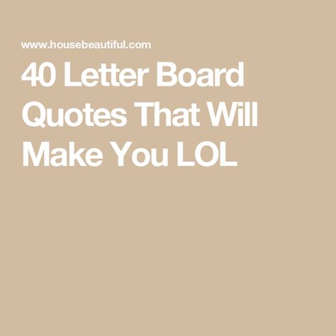 40 Letter Board Quotes That Will Make You LOL Alexa Letterboard Quotes, Work Letter Board, Letter Board Quotes For Kitchen, Restaurant Chalkboard Ideas Funny, Letter Board Quotes Aesthetic, Funny Sandwich Board Signs, Funny Quotes For Letter Boards, Letter Board Quotes Home, Funny Things To Put On A Letter Board