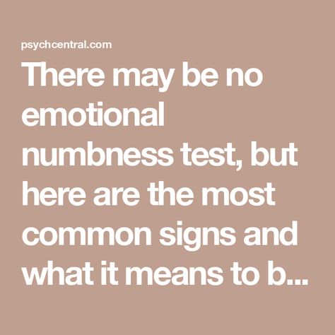 There may be no emotional numbness test, but here are the most common signs and what it means to be emotionally numb or blunt. I Feel Numb, Emotionally Numb, Feeling Numb, Feeling Empty, Stop It, It's Meant To Be, Meant To Be, Feelings, Signs