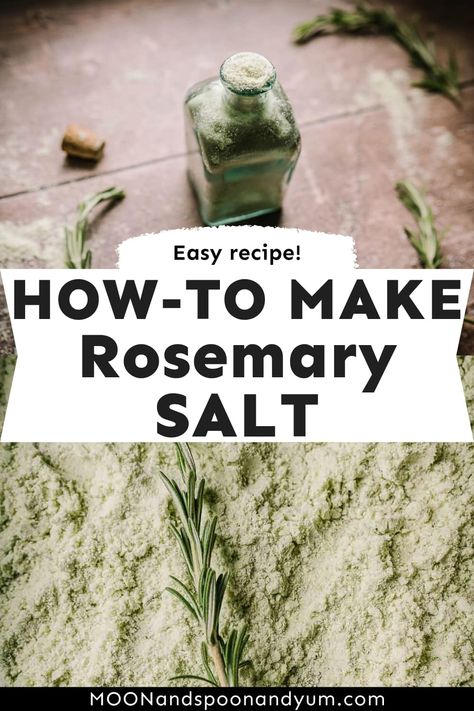 How To Make Rosemary Salt, Homemade Herb Salt, Diy Rosemary Salt, Homemade Rosemary Salt, How To Make Basil Salt, Rosemary Preserving, Dried Rosemary Recipes, Things To Make With Rosemary, Rosemary Gift Ideas