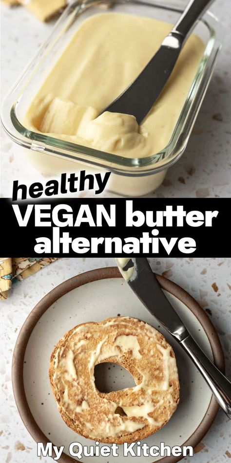 Oil-Free Vegan Butter Spread Oat Milk Recipe, Cooking Vegan, Butter Alternative, Homemade Almond Milk, Plant Based Whole Foods, Oil Free Vegan, Vegan Sauces, Butter Spread, Food Garnishes