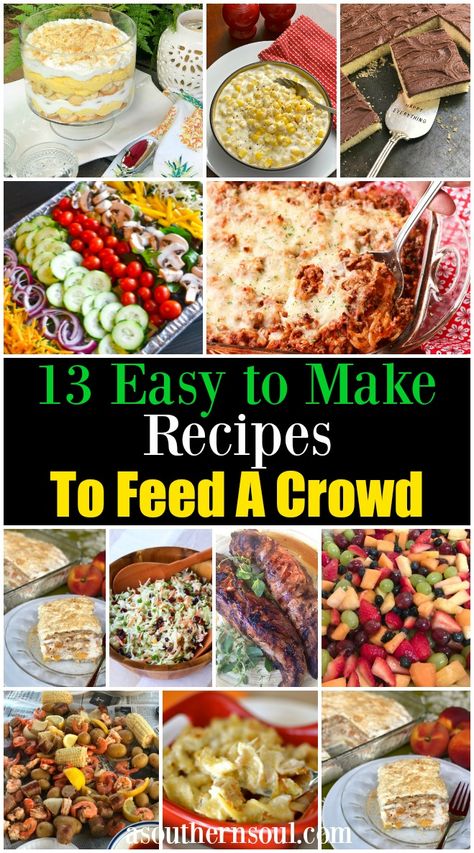 Recipes To Feed A Crowd, Easy To Make Recipes, Salads For A Crowd, Large Group Meals, Large Family Meals, Fluff Desserts, Southern Recipes Soul Food, Crowd Pleasing Recipes, Corn Salsa