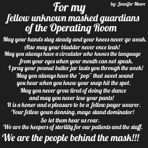 Surgical Technologist Humor, Operating Room Nurse Humor, Operating Room Humor, Surgical Technologist Week, Surgery Tech, Surgery Humor, Medical Technologist, Surg Tech, Nursing Things