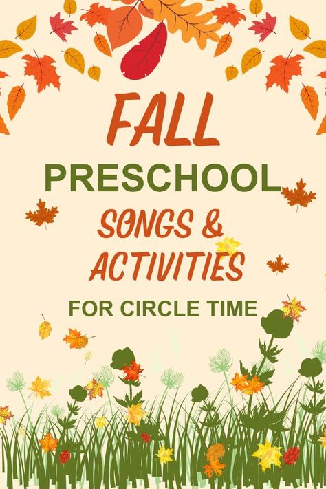 Fall Circle Time Activities Preschool, Circle Time Activities Preschool, Fall Circle Time, Circle Time Routine, October Preschool Themes, Preschool Circle Time Songs, Fall Music Activities, Toddler Circle Time, Preschool Circle Time Activities