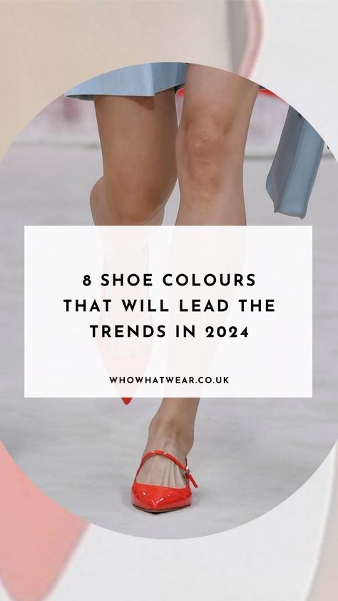 I spent hours researching the biggest shoe colour trends for 2024âthese eight kept coming up over and over again on the runway. See and shop them here. Colorful Flats Outfit, Shoe 2024 Trends, Flats 2024 Trends, Shoes Summer 2024 Trends, Trendy Summer Shoes 2024, 2024 Heels Trend, Shoes For Spring 2024, Spring Shoes 2024 Trends, Spring 2024 Shoe Trends