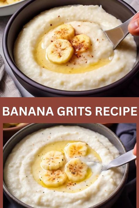 Banana Grits, Quick Grits, Stone Ground Grits, Creamy Grits, Grits Recipe, Southern Dishes, Banana Slice, Cinnamon Banana, Baked Fish