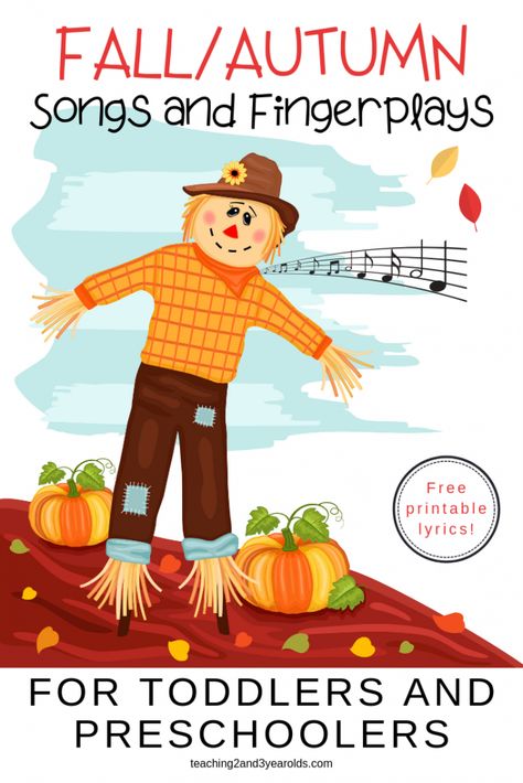 Scarecrow Fingerplays, Preschool Fall Songs And Fingerplays, Autumn Songs For Preschool, Fall Rhymes Preschool, Fall Physical Activities For Preschool, Scarecrows For Preschool, Circle Time Songs With Movement, Fall Music Activities Preschool, Fall Preschool Songs Free Printable