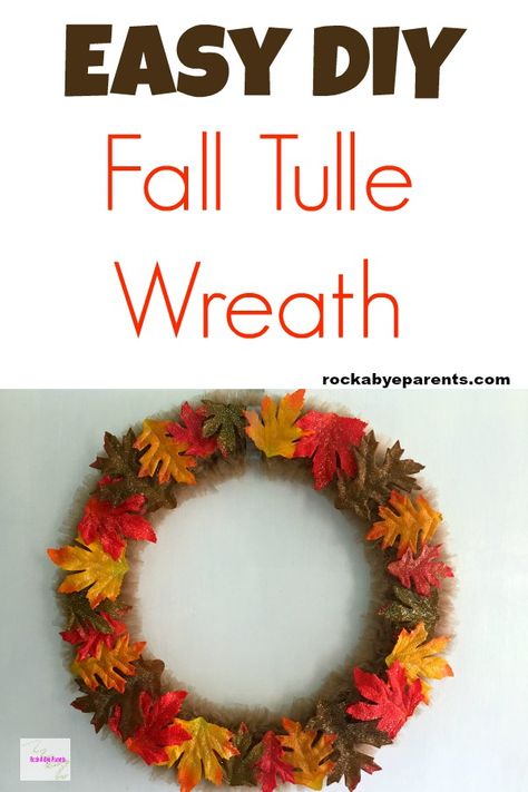 Want to make a fall tulle wreath for your front door? This DIY tulle wreath is very easy to make. The design requires attaching brown tulle to a wire frame and then adding silk fall leaves for the finishing touch. Click through to find out how to make this easy tulle wreath! #rockabyeparents #diy #wreaths #fall Fall Tulle Wreath, Diy Tulle, Fall Family Fun, Fall Pumpkin Crafts, Creative Wreaths, Tulle Wreath, Fun Fall Crafts, Easy Diy Wreaths, Dollar Tree Fall