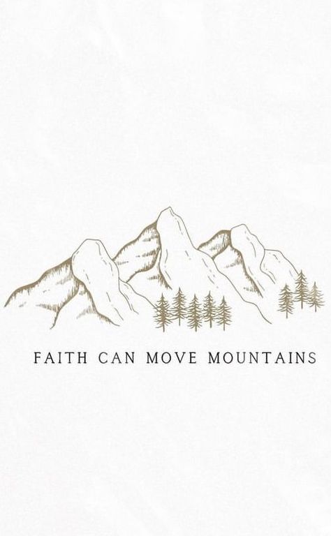 Religous Tattoo Words, Bible Mountain Tattoo, Mountain Tattoo With Bible Verse, Adventure Mountain Tattoo, Mountain Bible Verse Tattoo, Mountain Tattoo Quote, Biblical Nature Tattoos, Biblical Mountain Tattoo, Cross And Mountain Tattoo