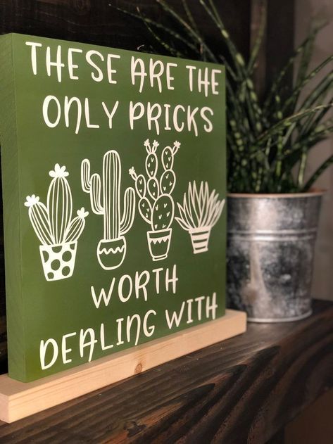 Cacti Collection, Plant Puns, Plant Signs, Plant Pot Design, Plants Quotes, Cactus Decor, Pot Designs, Plant Lover Gift, Diy Cricut