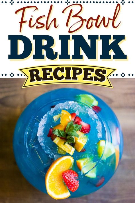 Alcohol Fish Bowl, Fishbowl Cocktails Recipe, Fish Bowl Alcohol Drink, Gosh Bowl Drinks, Fish Bowl Drink Recipe, Fish Bowl Drink Nonalcoholic, Fish Bowl Cocktails, Fishbowl Drink Recipe, Fish Bowl Punch