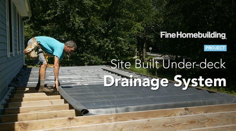 2nd Story Deck, Under Deck Drainage System, Under Deck Drainage, Wainscot Paneling, Patio Under Decks, Deck Drain, Epdm Roofing, Under Deck, Deck Remodel