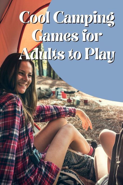 Cool Camping Games for Adults to Play - Fun Party Pop Fun Camping Games, Camping Party Games, Indoor Camping Party, Camping Games For Adults, Outdoor Camping Games, Rally Games, Fun Games For Adults, Backyard Party Games, Nature Games