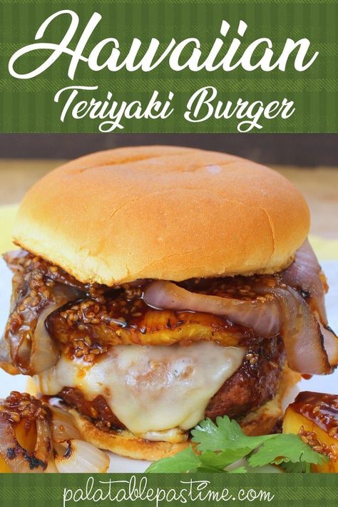 Hawaiian Teriyaki Burgers – Teriyaki Burgers With Grilled Pineapple, Hawaiian Burgers Pineapple, Beef Dips, Cheeseburger Recipes Homemade, Hawaiian Sandwiches, Teriyaki Burger, Hawaiian Burger, Burger Ideas, Hawaiian Buns