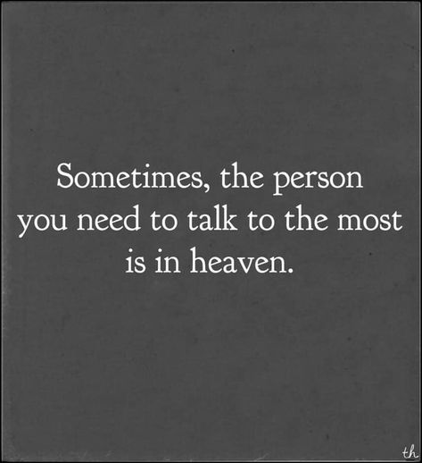 Missing My Father, Missing Father Quotes, Dad In Heaven Quotes, Missing Mom, Missing Father, Feel Better Quotes, Missing Quotes, Miss Mom, Dad In Heaven