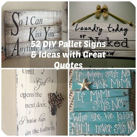 Its no surprise that pallet signs have become super popular with crafters and DIY fanatics. This is a project that beginners can feel confident about trying & advanced DIYers can stretch their skills with fancy lettering and unique color combinations. But one of the factors that truly makes your pallet sign stand out is choosing a great quote. So we've found you 52 terrific & fun pallet sign ideas, complete with quote ideas perfect for your next craft project. Whether you want to make a funny pa Diy Pallet Signs, Pallet Signs Diy, Pallet Creations, Pallet Crafts, Wood Pallet Projects, Pallet Signs, Pallet Art, Diy Pallet Projects, Diy Pallet