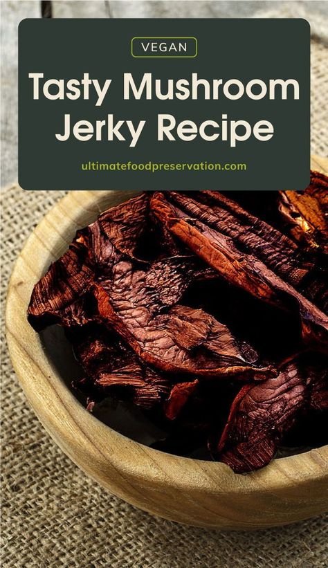 Vegan Jerky Recipe, Mushroom Jerky Recipe, Mushroom Jerky, Aesthetic Mushrooms, Mushrooms Aesthetic, Jerkey Recipes, Mushroom Vegan, Vegan Mushroom Pasta, Mushroom Dishes