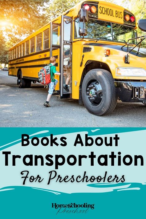 Books About Transportation for Preschoolers - Homeschooling Preschool Preschool Pictures, Homeschooling Preschool, Transportation Preschool, Richard Scarry, Mo Willems, Boat Captain, Homeschool Preschool, Going On A Trip, Picture Books