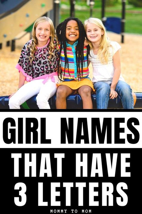 3 girls smiling at the playground Traditional Names, Meaningful Names, Baby Name List, Three Girls, Unique Baby Names, 3 Letter, Smile Girl, Mom Help