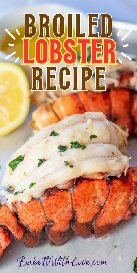 Broiled Lobster Tails Recipe Lobster Tail Recipe Baked, Lobster Meal, Broiled Lobster Tail, Broiled Lobster Tails, Grilled Mussels, Easy Seafood Dinner, Lobster Tail Recipe, Broil Lobster Tail, Lobster Risotto