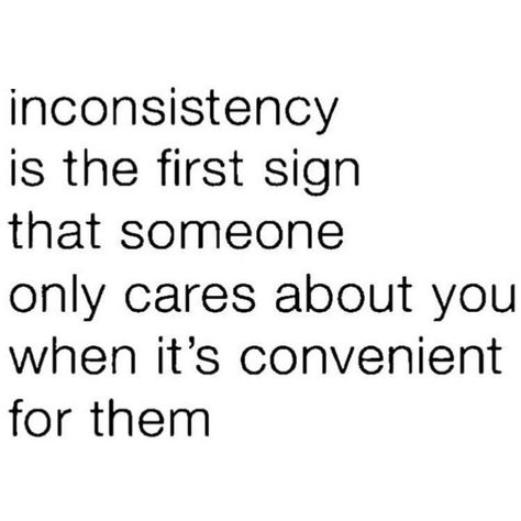 Convenient Love Quotes, When Its Convenient For Them Quotes, People Using You For Convenience, Quotes About Your Partner Not Caring, Being A Convenience Quotes, Convenient For You Quotes, He Uses Me Quotes, He Only Cares About Himself Quotes, He Used To Love Me Quotes