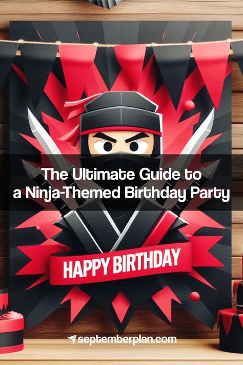 Ultimate Guide to Hosting a Ninja-Themed Birthday Party Diy Ninja Party Decorations, Ninja Party Games, Ninja Party Ideas, Ninja Activities, Ninja Party Decorations, Ninja Birthday Party Ideas, Ninja Themed Birthday Party, Martial Arts Party, Ninja Theme Party