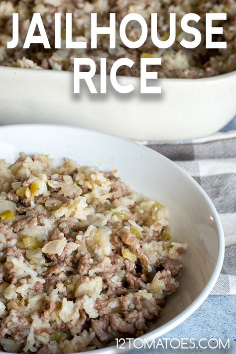 Jailhouse Rice | 12 Tomatoes Jailhouse Rice, Rice Receipes, Tomatoes Recipes, Recipes Rice, Homemade Buns, Rice Casserole Recipes, Dirty Rice, Hamburger Casserole, Baked Rice