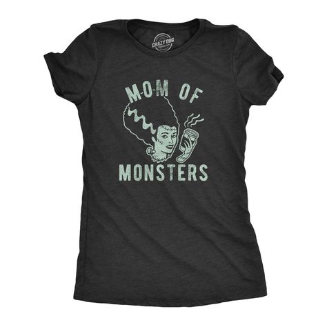 Womens Mom Of Monsters Tshirt Funny Halloween Coffee Parenting Novelty Graphic Tee Sarcastic Shirts Funny, Headless Horseman, Funny Shirts Women, Novelty Clothing, Sarcastic Shirts, Funny Graphic Tees, Crazy Dog, Funny Halloween, T Shirt Funny