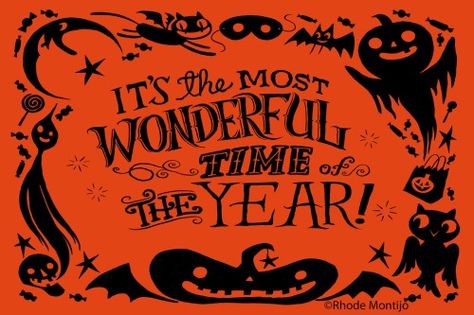 It's the most wonderful time of the year! - Halloween vintage retro style clip art sign pumpkin fall autumn Rhode Montijo, Everyday Is Halloween, I Love Halloween, Spooky Szn, Halloween 3, 31 Days Of Halloween, Halloween Images, Halloween Quotes, Happy Tree Friends