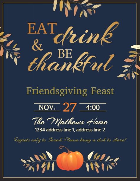 1,010+ Customizable Design Templates for Thanksgiving | PosterMyWall Friendsgiving Invitations Free, Thanksgiving Templates, Thanksgiving Invitation Template, Friendsgiving Feast, Thanksgiving Poster, Friendsgiving Invite, Invert Colors, Thanksgiving Invitation, Free Thanksgiving