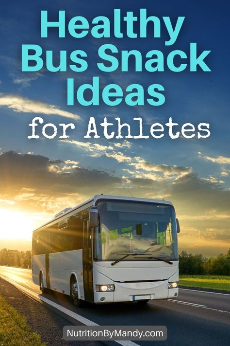 Healthy Bus Snack Ideas for Athletes Food For Sports Traveling Teams, Best Snacks For Track Meets, Team Bus Meals, Team Bus Ride Snacks, Team Meals For The Bus, Snacks For Athletes Between Games, Snacks For Bus Trip, Bus Trip Snacks, Basketball Team Snack Ideas