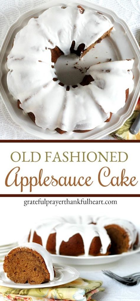 Applesauce Cake from Grandmom's Recipe | Grateful Prayer | Thankful Heart Applesauce Bundt Cake Recipe, Apple Sauce Cake, Recipes Nutella, Applesauce Cake Recipe, Grateful Prayer, Kentucky Butter Cake, Cakes To Make, Applesauce Cake, Butter Cake Recipe