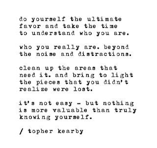 Topher Kearby, Ancestral Prayers, Know Yourself Quotes, Knowing Yourself, Yourself Quotes, Know Yourself, Self Exploration, Writer Quotes, Be Gentle With Yourself