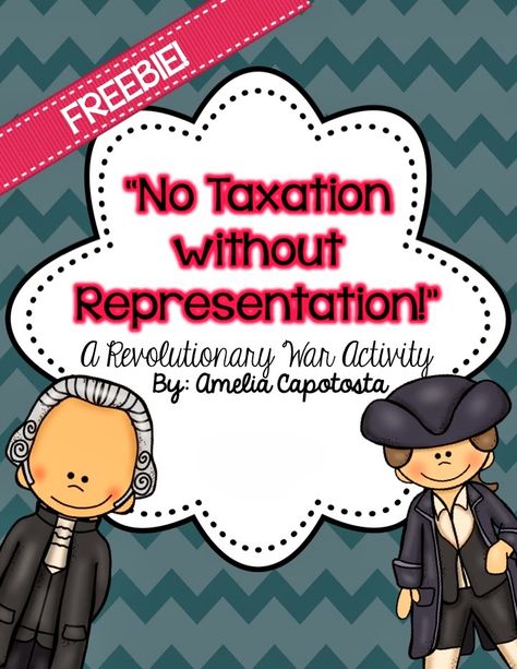 No Taxation without Representation! {Hands on Freebie!}.    "This is a fun activity I do with my students each year after we've talked about the causes of the American Revolution. I want them to REALLY understand what it's like to have to pay unfair taxes! This activity includes the directions, role cards, and tax cards to simulate your own taxing in the colonies!" Taxation Without Representation, American Revolution Activities, American History Activities, 3rd Grade Social Studies, 4th Grade Social Studies, American History Lessons, 5th Grade Social Studies, Homeschool Social Studies, Social Studies Elementary