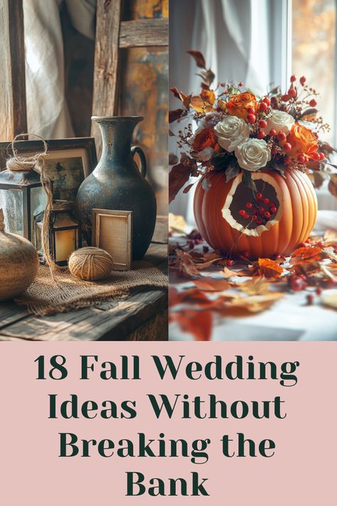 18 Affordable Ways to Celebrate a Fall Wedding Fall Wedding Ideas, Thrifted Decor, Handmade Favors, Family Style Dinner, Gifts Photography, S'mores Bar, Dream Day, Pumpkin Centerpieces, Brunch Wedding