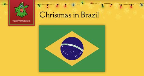 Christmas In Brazil Crafts For Kids, Brazil Christmas Crafts For Kids, Christmas In Brazil, Daycare Job, Brazil Christmas, Around The World Christmas, Snow Ideas, Brazil Food, Popular Christmas Songs