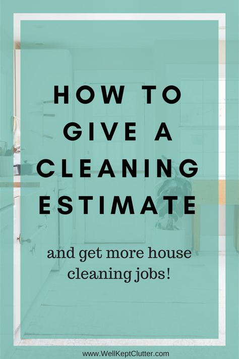 Learn how to give a house cleaning estimate and when the client without low balling your services. House Cleaning Quotes, Clean House Quotes, Homemade Toilet Cleaner, Cleaning Quotes, Clean Baking Pans, Cleaning Painted Walls, Deep Cleaning Tips, House Cleaning Services, Cleaning Business