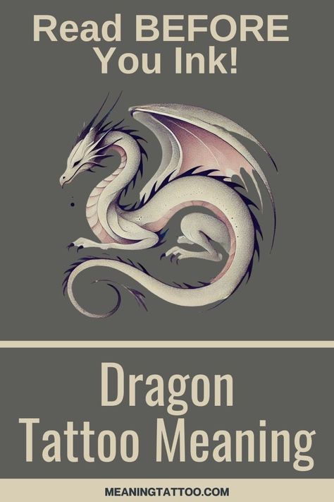 Read Before You Ink: Dragon Tattoos and Their Symbolism Check more at https://ideatatto.com/drawings/read-before-you-ink-dragon-tattoos-and-their-symbolism/ Cool Tattoo With Meaning, Chinese Dragon Tattoo Meaning, Dragon Inspired Tattoos, Dragon Tattoo Symbolism, Cute Dragon Tattoo Designs, Womens Dragon Sleeve Tattoo, Dragon Tattoo Large, Dragon Women Tattoo, Ink Dragon Drawing