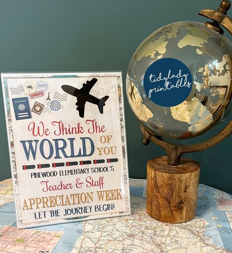 Teacher Appreciation Travel Theme, Around The World Teacher Appreciation, Teacher Appreciation Week Decorations, Teacher Appreciation Week Printables, Pta Organization, Teacher Breakfast, Teacher Appreciation Door Decorations, Teacher Appreciation Week Themes, Teacher Appreciation Gifts Printables