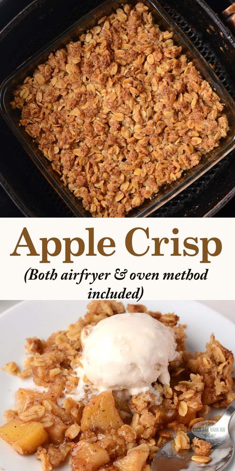 Apple Crisp (Air fryer or Oven) Air Fryer Baked Apples With Oats, Air Fryer Apple Dessert Recipes, Air Fry Apple Recipes, Air Fry Apple Crisp, Quick Apple Crisp Recipe, Airfryer Apple Crisp, Apple Crumble In Air Fryer, Air Fryer Apple Crisp Recipe Easy, Apple Crisp Recipe With Oats Air Fryer