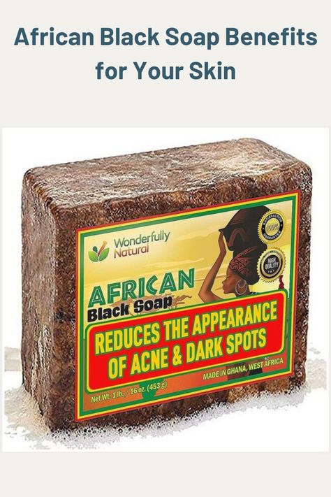 African Black Soap Benefits for Your Skin Diy Face Wash, Dark Spot Remover, Acne Dark Spots, Skin Care Guide, Spot Remover, Natural Acne Remedies, African Black Soap, Remove Dark Spots, Black Soap