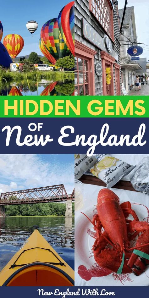 Hidden Gems in New England: 10 Secret Places to Visit | New England With Love Best Places To Visit In Connecticut, Things To Do In New England Summer, Things To Do In New England In The Fall, Best Places To Visit In New England, Things To Do In New England, Travel New England, New England Bucket List, New England Road Trip Summer, New England Day Trips