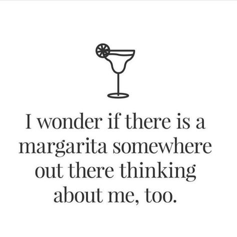 Margarita Monday Quotes, Happy Cinco De Mayo Quotes, Margarita Humor, Cocktail Captions, Cinco De Mayo Quotes, Margarita Quotes, Taco Quote, Bar Quotes, Coffee Jokes