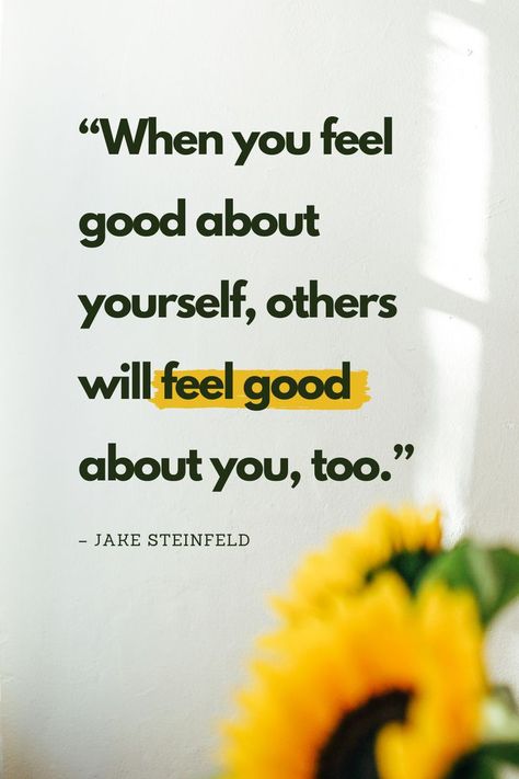 Feel Good About Yourself, Self Image, Make You Feel, Feel Good, How Are You Feeling, Inspirational Quotes, Yoga, Make It Yourself, Feelings